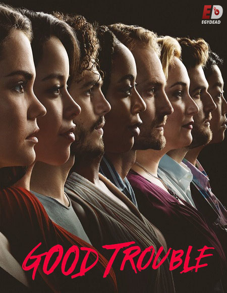 مسلسل Good Trouble الموسم الثالث الحلقة 7 مترجمة