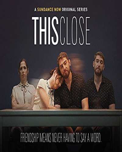 مسلسل This Close الموسم الاول الحلقة 4