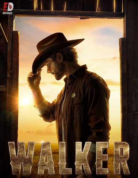 مسلسل Walker الموسم الاول الحلقة 17 مترجمة